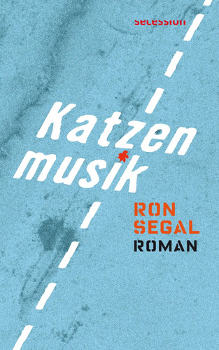 Katzenmusik roman ron - katzenmusik, |