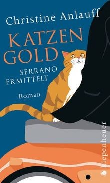 Katzengold serrano ermittelt - katzengold:,