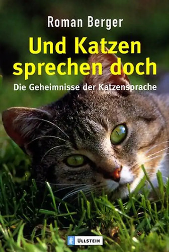 Und katzen sprechen - und, doch