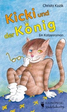 Kicki und der könig - der, ein