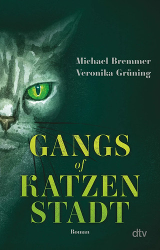 Gangs katzenstadt roman - gangs, katzenstadt: