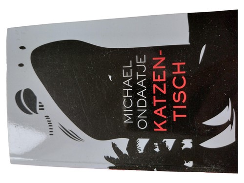 Michael ondaatje katzen tisch - ondaatje,