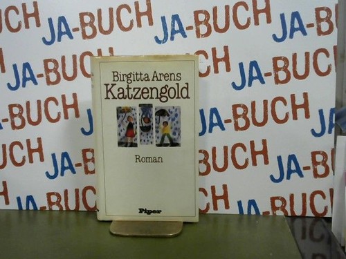 Katzengold roman arens - katzengold, :