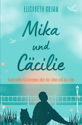 Mika und cäcilie - und,