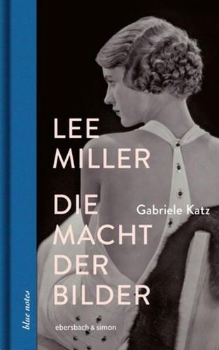 Lee miller gabriele katz - |,